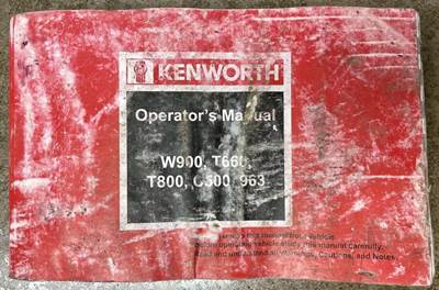 KENWORTH 
OPERATOR'S MANUAL  
W900, T660, T800, C500, 963 
