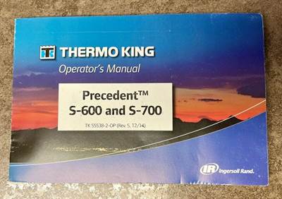 Thermo King 
Operators Manual 
Precedent S-600 & S-700 
TK 55538-2-OP