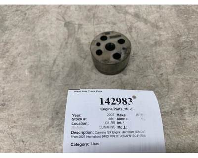 Cummins ISX Engine Idler Shaft, Part # 3680260, from 2007 International 9400I