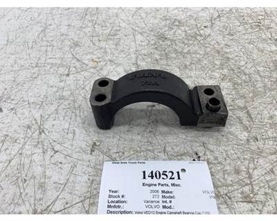 2006 Volvo VNL VED12 Engine Camshaft Bearing Cap, Part # 7189